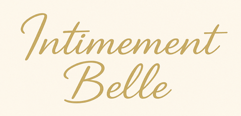 Intimement Belle